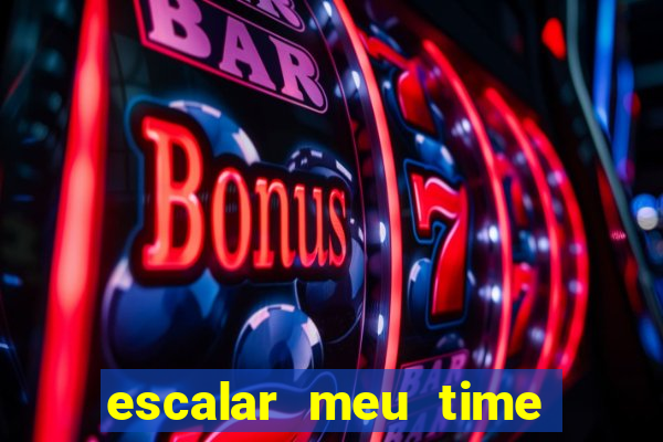 escalar meu time de futebol